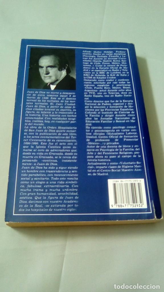 Libros: DE JUAN CIUDAD A JUAN DE DIOS.- ALFREDO MU&Ntilde;OZ HIDALGO - Foto 2