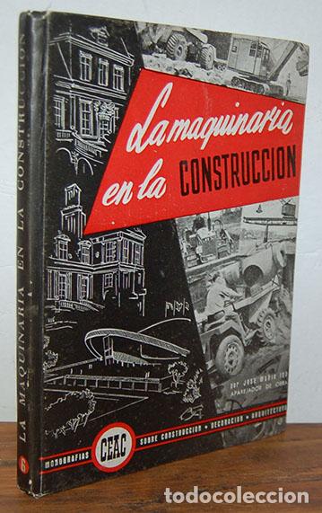 Libros: LA MAQUINARIA EN LA CONSTRUCCI&Oacute;N - JOS&Eacute; MAR&Iacute;A IGOA - Foto 1