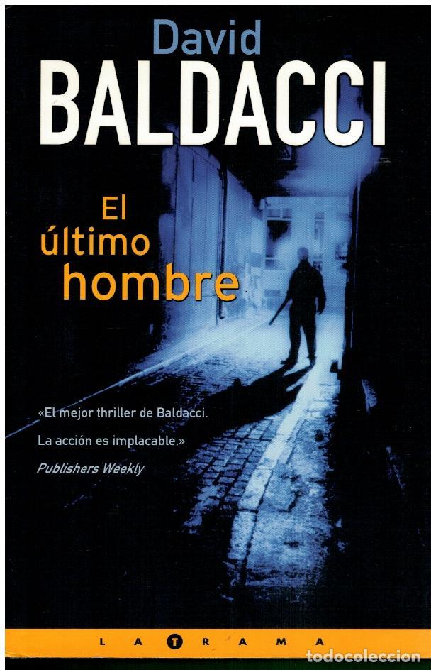 Libros: EL &Uacute;LTIMO HOMBRE. 1&ordf; edici&oacute;n espa&ntilde;ola. - Foto 1