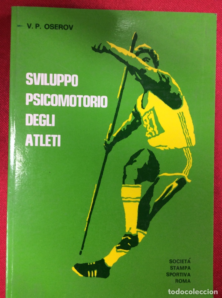 Libros: Sviluppo psicomotorio degli atl&eacute;ti