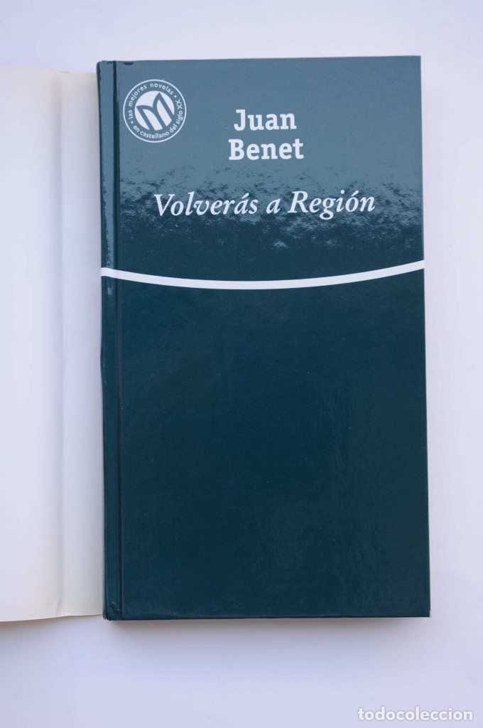 Libros: Volver&aacute;s a Regi&oacute;n - BENET, Juan - Foto 2