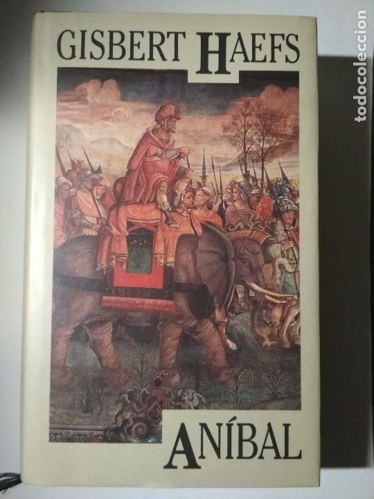 Libros: ANIBAL - GISBERT HAEFS - CIRCULO DE LECTORES - Foto 1