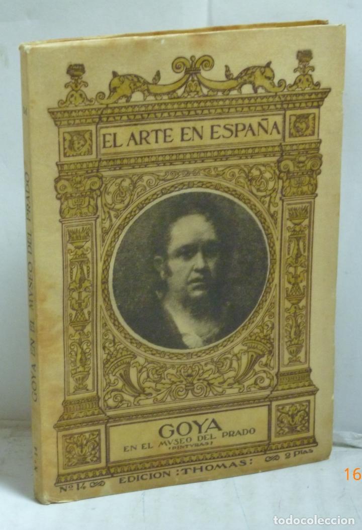 Libros: GOYA en el Museo del Prado; pinturas - Domenech, Rafael - Foto 1