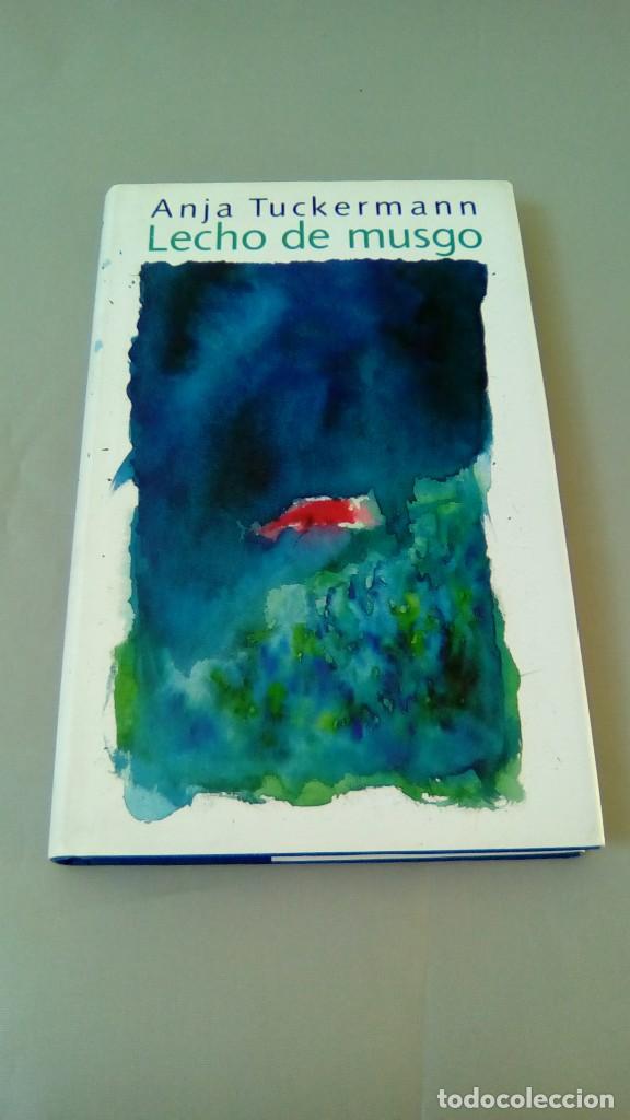 Libros: LECHO DE MUSGO.- ANJA TUCKERMANN - Foto 1