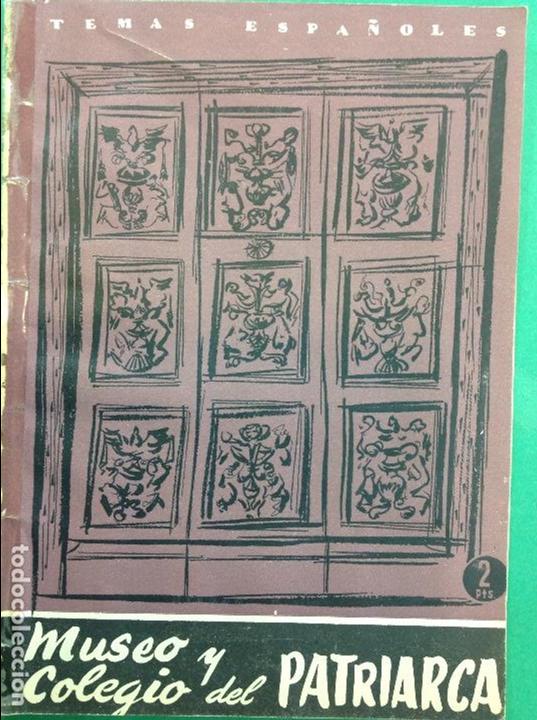 Libros: MUSEO Y COLEGIO DEL PATRIARCA REVISTA TEMAS ESPA&Ntilde;OLES 328