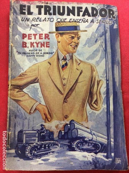 Libri di seconda mano: El triunfador un relato que ense&ntilde;a a serlo por peter b kyne