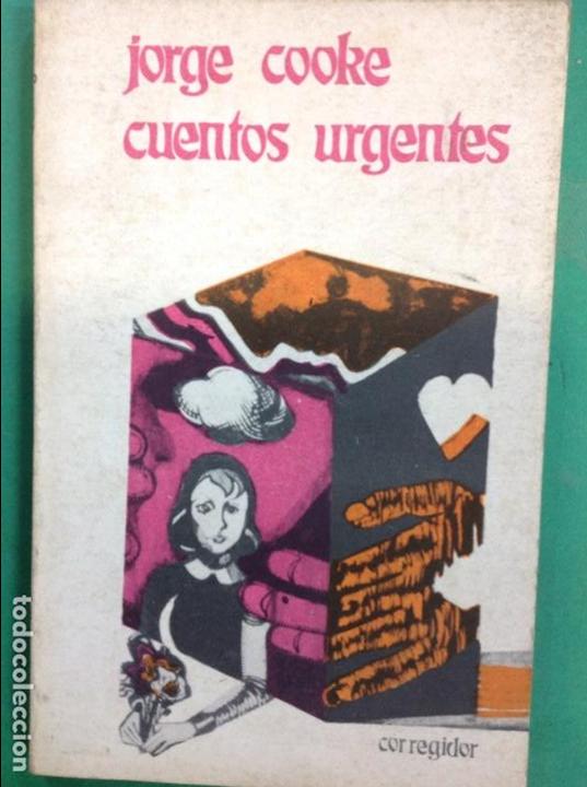 Libros: CUENTOS URGENTES - JORGE COOKE - Foto 1