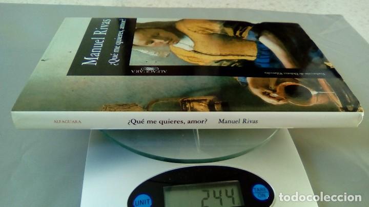 Libros: &iquest;QUE ME QUIERES, AMOR?.- MANUEL RIVAS - Foto 4