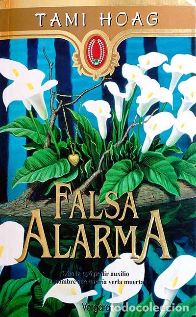 Libros: Falsa alarma - Tami Hoag - Foto 1