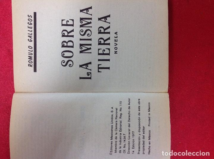 Libros: Sobre la misma tierra romulo gallegos - Foto 2
