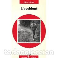 Libros: L&acute;ACCIDENT - Hinton,Nigel - Foto 1