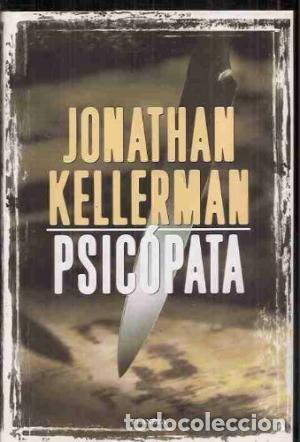 Libros: PSICOPATA - Kellerman,Jonathan - Foto 1