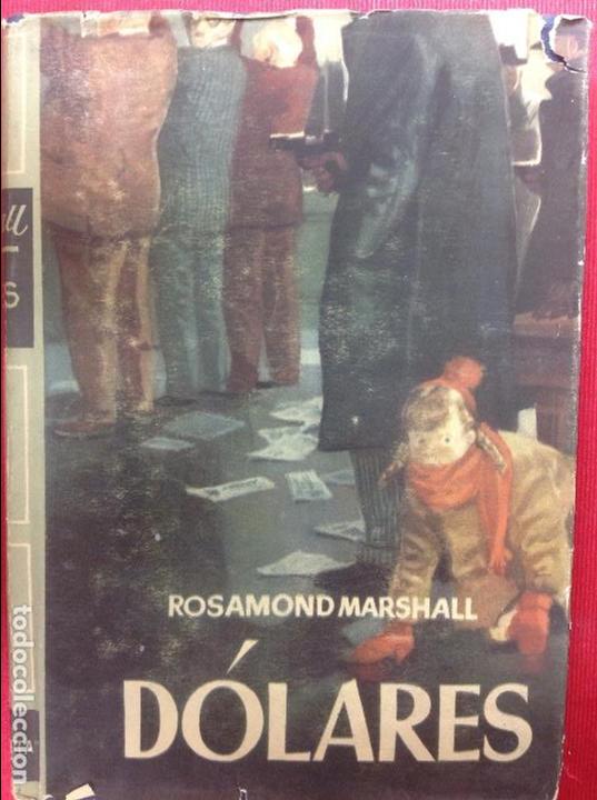 Libros: D&Oacute;LARES - ROSAMOND MARSHALL - Foto 1