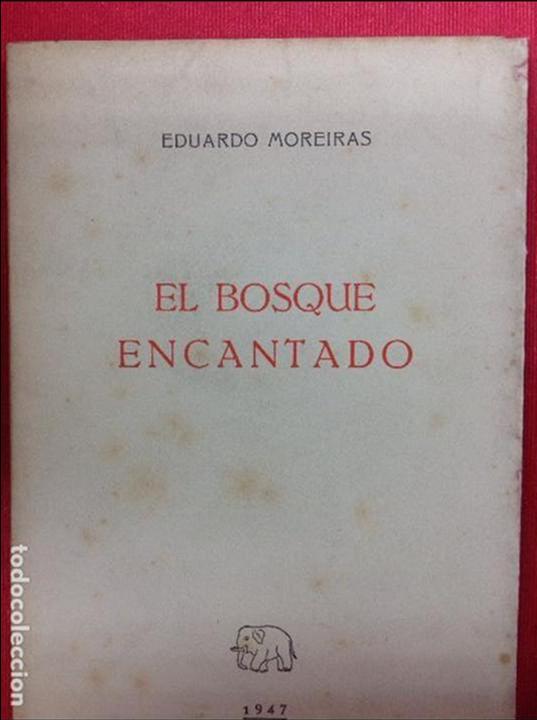 Libros: EL BOSQUE ENCANTADO - Foto 1