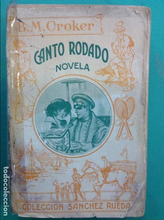 Libros: CANTO RODADO NOVELA - Foto 1