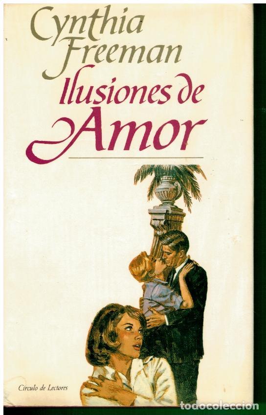 Libros: ILUSIONES DE AMOR. - Foto 1