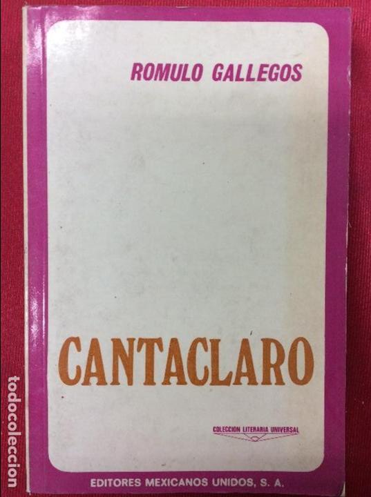 Libros: CANTACLARO - R&Oacute;MULO GALLEGOS - Foto 1