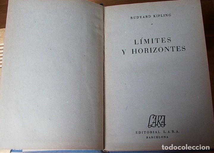 Libros: LIMITES Y HORIZONTES . RUDYARD KIPLING 1&ordf; EDICI&Oacute;N - Foto 2