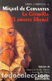 Libros: La gitanilla. El amante liberal - Miguel de Cervantes - Foto 1