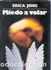 Libros: MIEDO A VOLAR - ERICA JONG - Foto 1