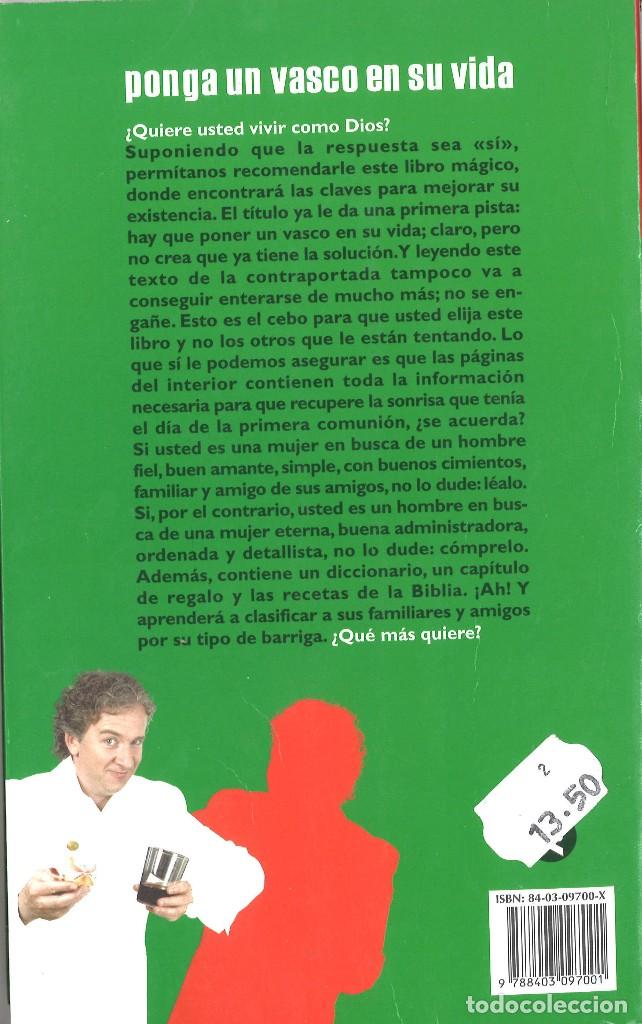 Libros: Ponga un vasco en su vida. Oscar Terol. 2006 - Foto 2