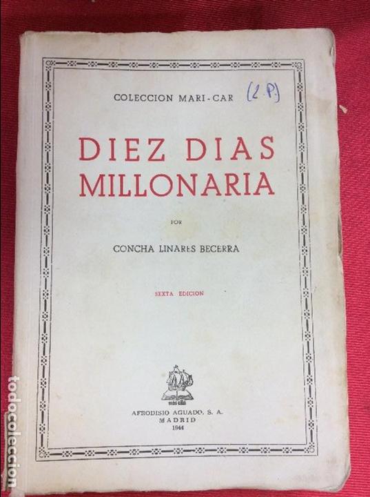 Libros: Diez D&iacute;as Millonaria 1944 - Foto 1