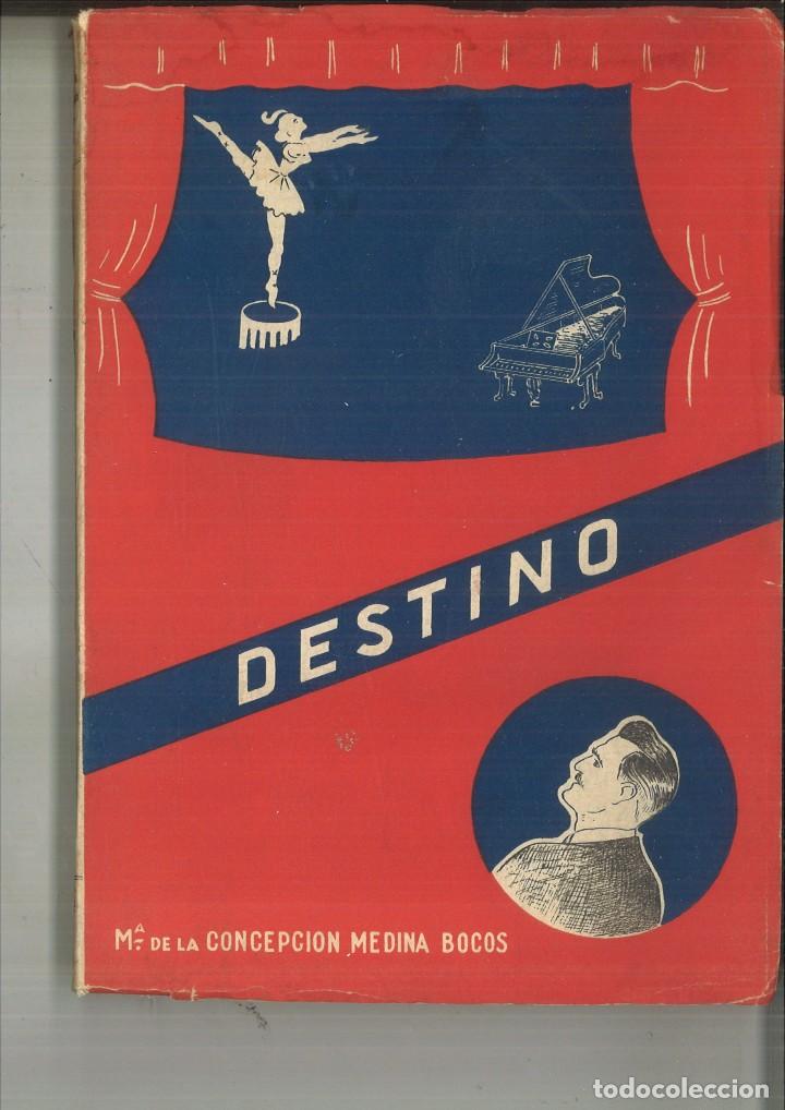 Libros: DESTINO. M&ordf; de la Concepci&oacute;n Medina Bocos - Foto 1