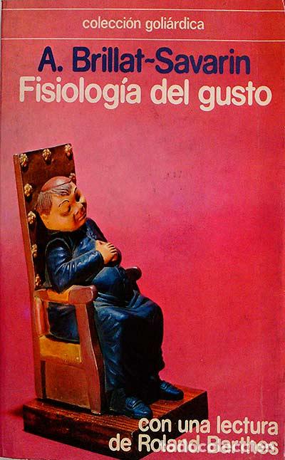 Libros: Fisiolog&iacute;a del gusto - A. Brillat - Foto 1
