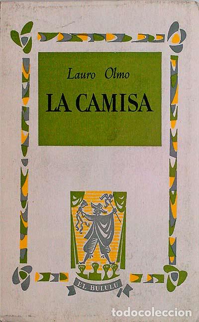 Libros: La camisa - Lauro Olmo - Foto 1