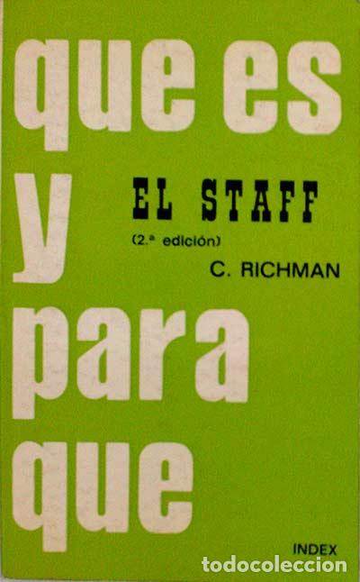 Libros: El Staff. Qu&eacute; es y para que - Richman, C. - Foto 1