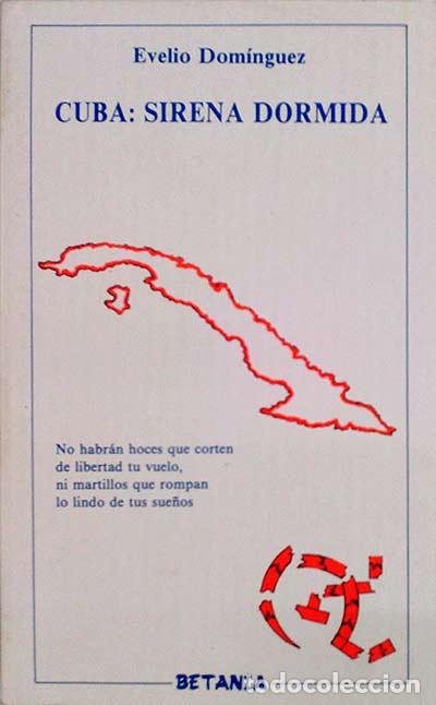 Libros: Cuba: Sirena dormida - Dom&iacute;nguez, Evelio - Foto 1