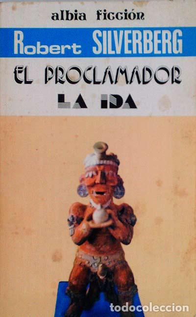 Libros: El proclamador - Robert Silverberg - Foto 1