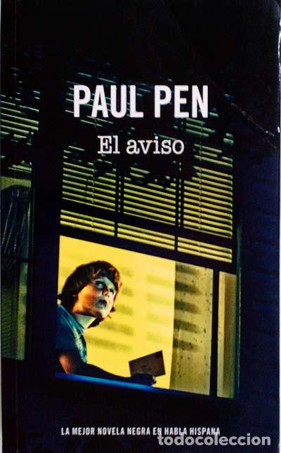 Libros: El aviso - Paul Pen - Foto 1