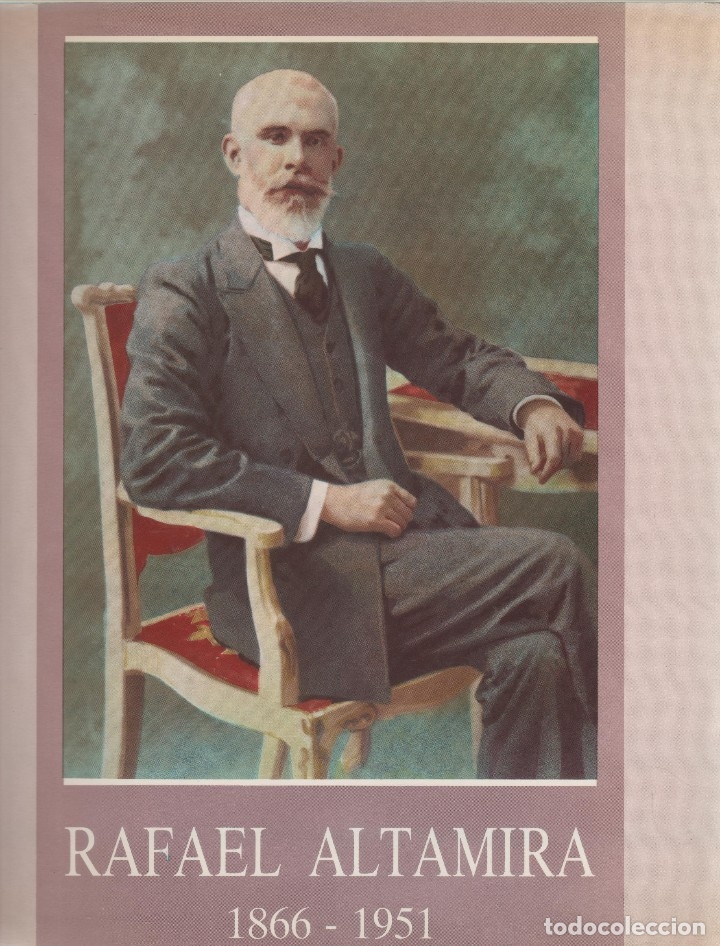 Libros: Rafael Altamira 1866- 1951. - Foto 1