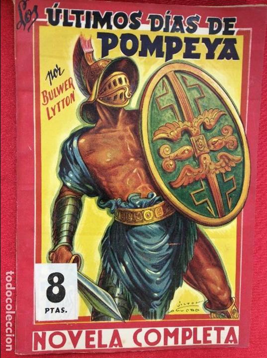 Libros: LOS &Uacute;LTIMOS D&Iacute;AS DE POMPEYA - BULWER LYTTON - Foto 1