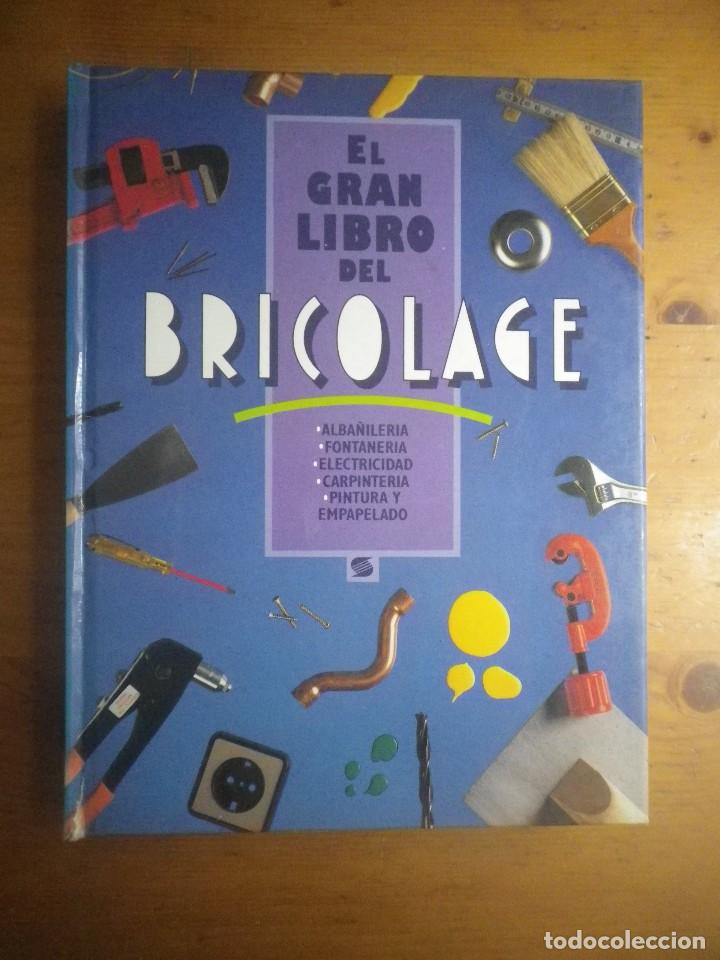 Libros: EL GRAN LIBRO DEL BRICOLAGE SUSAETA 1992 VER FOTOS