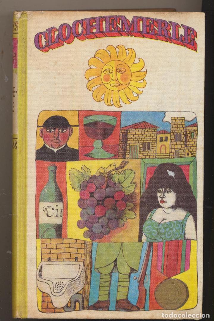 Libros: C lochemerle. Gabriel Chevalier. C&iacute;rculo de lectores 1954 - Foto 1