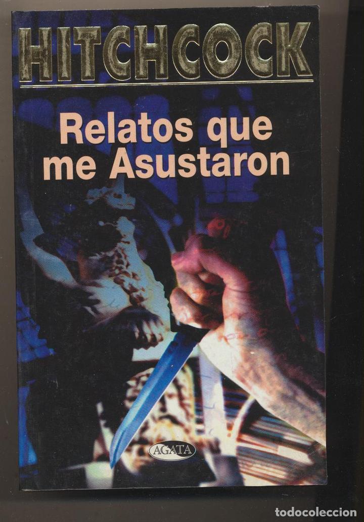 Libros: Hitchcock. Relatos que me asustaron. &Aacute;gata 1997. SIN USAR - Foto 1