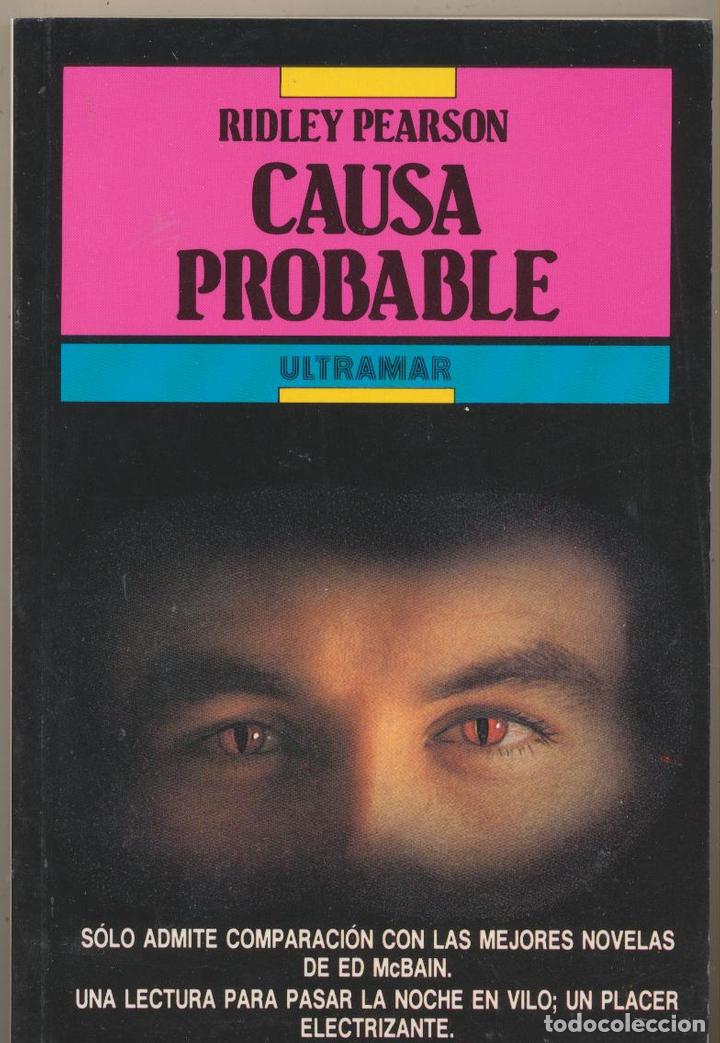 Libros: Ridley Pearson. Causa Probable. 1&ordf; Edici&oacute;n Ultramar 1992. SIN USAR. - Foto 1