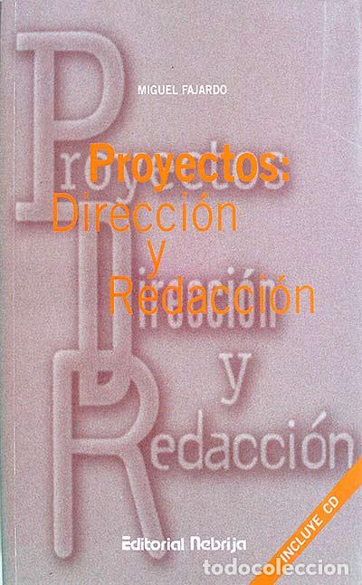 Libros: Proyectos. Direcci&oacute;n y redacci&oacute;n - Miguel Fajardo - Foto 1