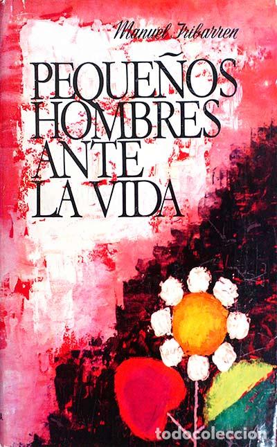 Libros: Peque&ntilde;os hombres ante la vida - Iribarren, Manuel - Foto 1