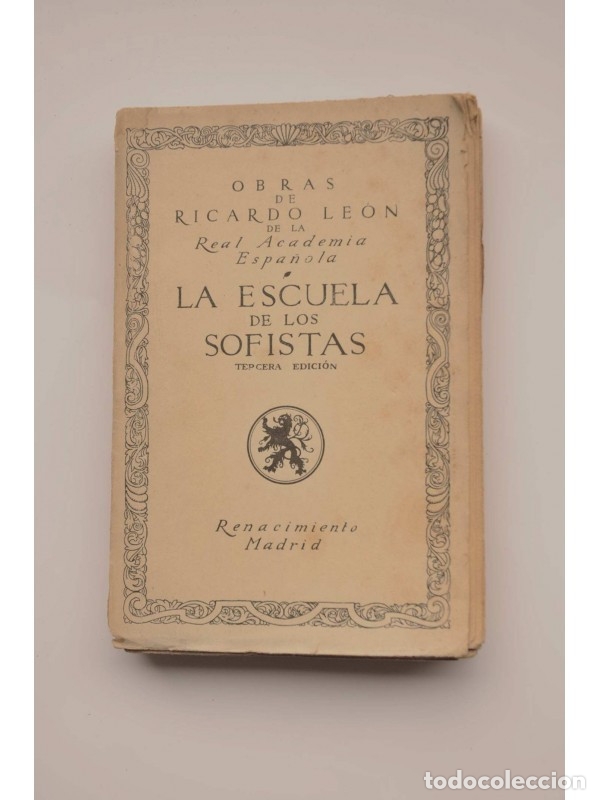 Libros: La escuela de Los Sofistas : di&aacute;logos de apacible establecimiento - LE&Oacute;N, Ricardo - Foto 2