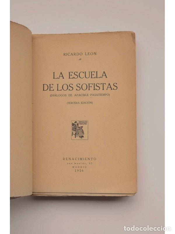 Libros: La escuela de Los Sofistas : di&aacute;logos de apacible establecimiento - LE&Oacute;N, Ricardo - Foto 3