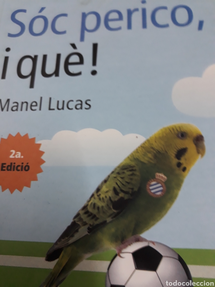 Libros: Libro=LLIBRE: SOC PERICO I QU&Egrave;! DE MANUEL LUCAS.- - Foto 1