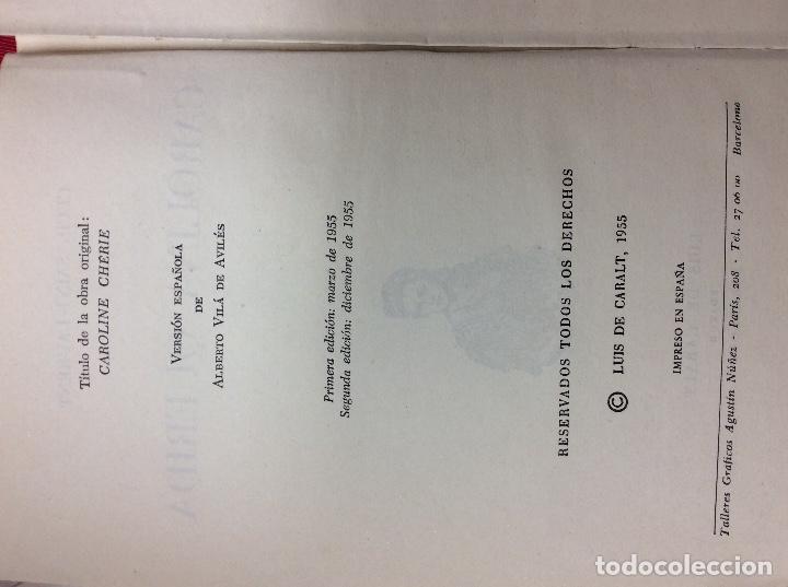 Libros: Carolina Querida 1955 cecil saint laurent - Foto 2