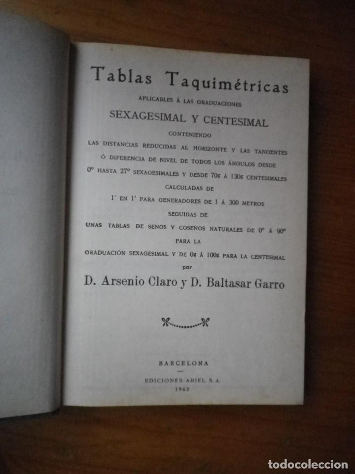 Libros: TABLAS TAQUIMETRICAS EDICIONES ARIEL 1962 - Foto 1