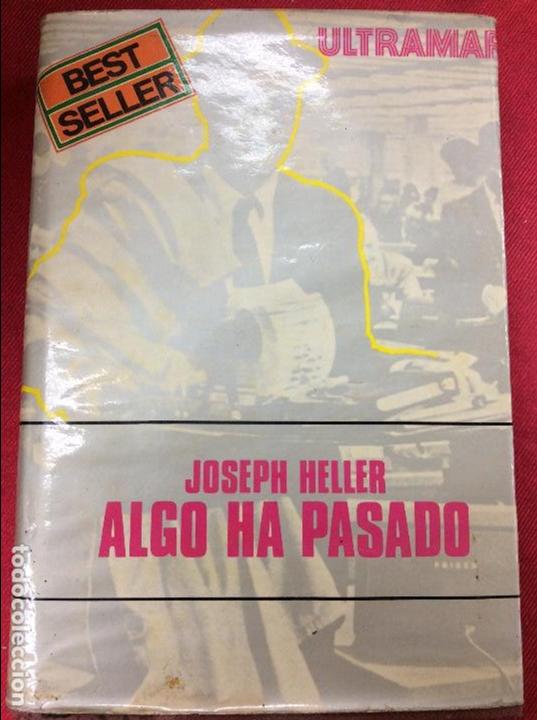 Libros: Algo ha pasado Octubre 1976 ultramar joseph heller - Foto 1