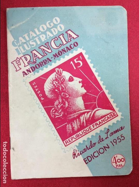 Libros: catalogo ilustrado Francia andorra-monaco edicion 1955