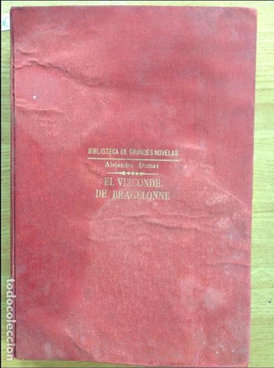Libros: EL VIZCONDE DE BRAGELONNE - ALEJANDRO DUMAS - Foto 1