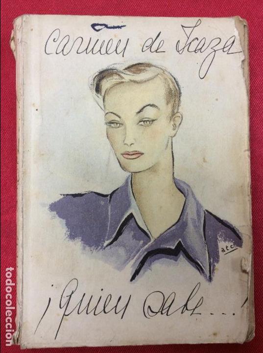 Libros: &iexcl;Qui&eacute;n sabe...! Carmen De Icaza 1940 - Foto 1